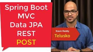 Spring Boot | MVC | REST Post Example Part 8