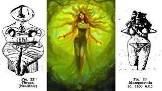 Goddess Worship & The Fall of the Goddess: Divine Feminine, Mother Nature, & The Primordial Goddess