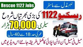 Rescue 1122 Jobs 2023 - Rescue 1122 Jobs Online Apply 2023 - Rescue 1122 New Jobs 2023 - 1122 Jobs