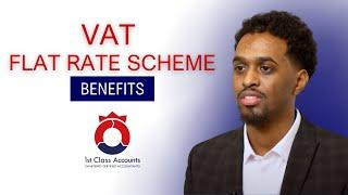 What Are The Benefits Of The VAT Flat Rate Scheme? | VAT Flat Rate Scheme Explained