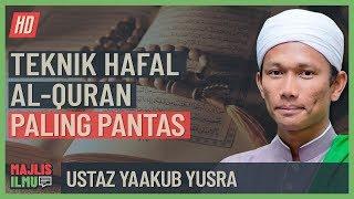 Ustaz Yaakub Yusra - Teknik Hafal Al-Quran Paling Pantas