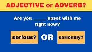 Adjective or Adverb Quiz - Can You Score 15/15?