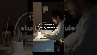 12 hours STUDY schedule   % work #study #motivation #tips #viral #shorts