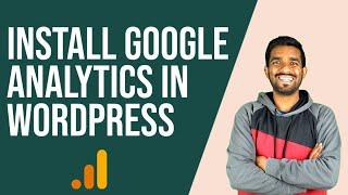 How To Install Google Analytics in WordPress in 2023 | Quick And Easy