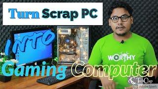 Make A Beast Gaming PC from Scrap (Part-1)