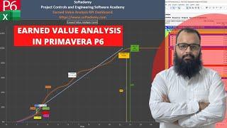 Earned Value Analysis in Primavera P6 | Earned Value Management EVM in Project Management | Software
