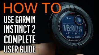 How to use Garmin Instinct 2 (Complete user guide)