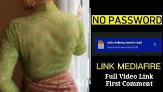 Link Download Kebaya Hijau Viral |  Video Kebaya Hijau Viral Video Download