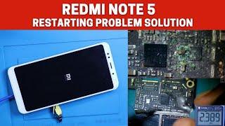 Redmi Note 5 Restart Problem: A hardware issue, Repair