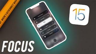 How to Setup Focus on iOS 15 