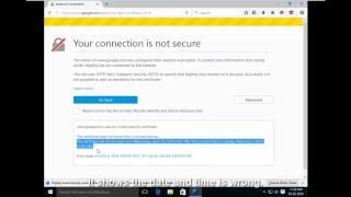 Fix your connection is not secure Error code  MOZILLA PKIX ERROR NOT YET VALID ISSUER CERTIFICATE