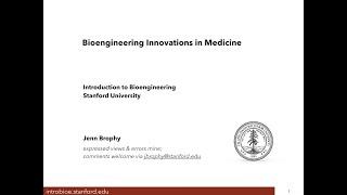 M2A1 Introduction to Bioengineering Innovations in Medicine