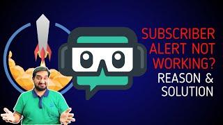 SUBSCRIBER ALERTS NOT WORKING | NEW SUBSCRIBER ALERT IN YOUTUBE LIVE STREAM | STREAMERS DIGEST