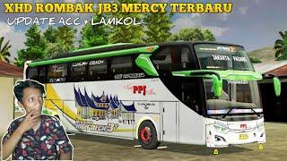 XHD ORI ROMBAK JB3 MERCY TERBARU, Update ACC + Lampu Kolong + Super Detail || VIRAL