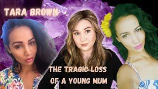 The Tragic Murder of Tara Brown | TRUE CRIME | Real Cases of Domestic Abuse