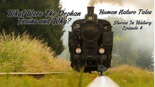 Who Rode The Orphan Trains? 4 Stories From Orphan Train Riders. (Stories in History. Episode 4)