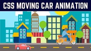 CSS Moving Car Animation Using CSS Animation Keyframes 