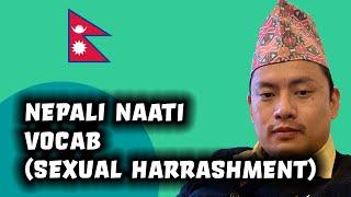 Nepali Naati vocabulary Part 29 - Sexual harassment | Sameer Gurung