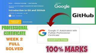 Introduction To Git & GitHub - Week 2 Full Solved || Coursera Google IT Automation with Python[2020]