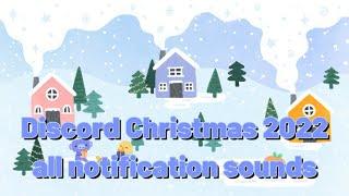 Discord Christmas 2022 all notification sounds