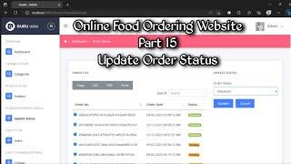 Online Food Ordering Website Part 15 Using Asp.Net C# & Sql Server | Update Order Status