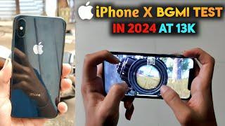 iPhone X Worth for 2024 or not | iPhone X in 2024  at 14000rs Bgmi & Pubg Test | Detailed Review