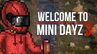 New Game MINI DAYZ 3 !!! When will the game be released ?