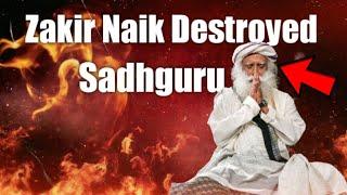 Zakir Naik Destroyed SADHGURU (Must Watch)