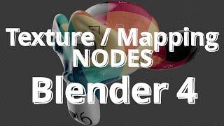 Texture Mapping  Nodes in Blender 4