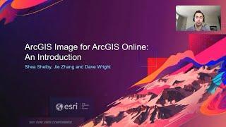 ArcGIS Image for ArcGIS Online: An Introduction