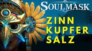 Zinn, Kupfer und Salz ernten| Soulmask Guide