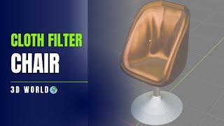 Chair in Blender | Using of Clothe Filter | 3D Modeling| Blender Tutorial for beginner| 3D World