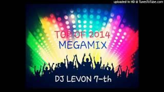 Megamix 2014 - DJ LEVON 7-th