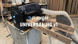 RAVEN Universal Jig v1 - FREE PLANS