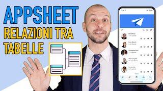 AppSheet - Tabelle Multiple e Relazioni