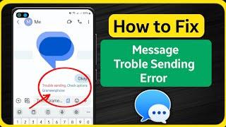 Trouble Sending Check Option Problem | Messages Trouble Sending Problem |Message Not Sending Problem