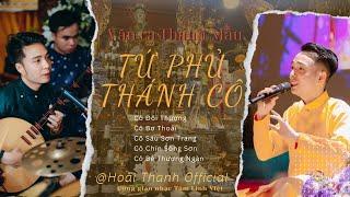 Hát Văn Hoài Thanh 5 Giá Cô tuyển chọn , Cô Đôi , Cô Bơ , Cô Sáu , Cô Chín , Cô Bé Thượng