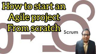 How to start Agile Project || Sprit Zero #agileprojectmanagement #scrummastertraining