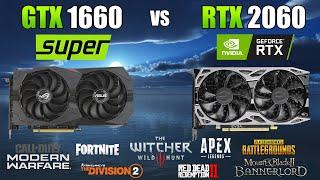 GTX 1660 Super vs RTX 2060 Test in 8 Games