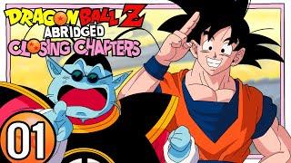 DragonBall Z Abridged: Closing Chapters - Episode 1 | Sparking Dubz