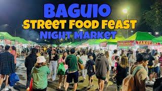 Baguio City Night Market Street Food Feast Tour 2024 | Baguio City Philippines