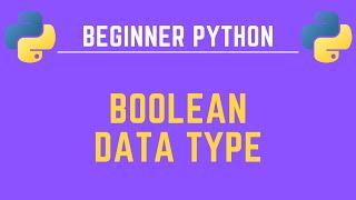 Boolean Data Type in Python