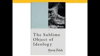 11 u. 12 Kulturphilosophie nach Jacques Lacan: Erhabene Objekte der Ideologie