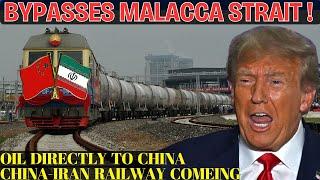 US in SHOCK! China-Iran Railway Bypasses Malacca — Oil Flows Directly to China, US Losing Control.