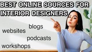 BEST ONLINE SOURCES FOR INTERIOR DESIGNERS | interior design career tips