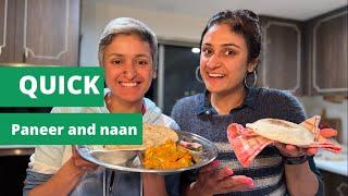 FAST PANEER CURRY WITH NAAN | Cooking this quick meal for family with my sister | Food with Chetna