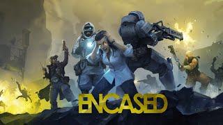 Encased - Fallout который мы ждали!