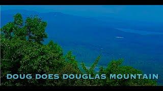 DOUG DOES DOUGLAS MOUNTAIN - The Spirituality In Nature - 2024 Video by Douglas K. Poor - dd-tv.com