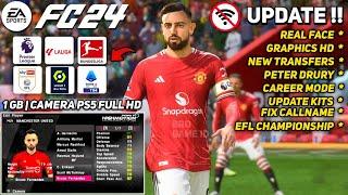 RELEASE ! EA FC24 PPSSPP UPDATE REAL FACE, FULL TRANSFERS, PETER DRURY COMENTARY & GRAPHICS HD !