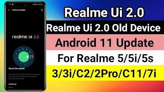 Realme Ui 2.0 Old Device Update ~ Realme Ui 2.0 Android 11 Update For Old Device ~ Realme Ui 2.0